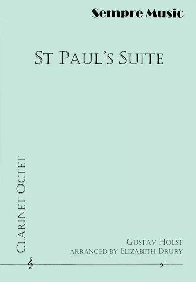 St. Paul\'s Suite - Holst/Drury - Clarinet Octet